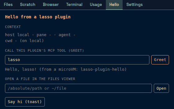 the example hello plugin's sidebar tab: the focused pane's context, a Greet button that called the plugin's MCP tool and got a greeting back from its sandbox, and file-open and toast buttons